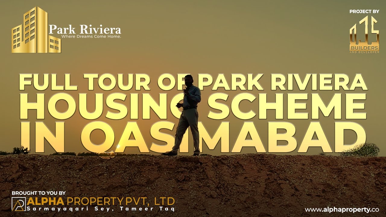 Park Riviera Housing Scheme Hyderabad | Better Tomorrow for you Family