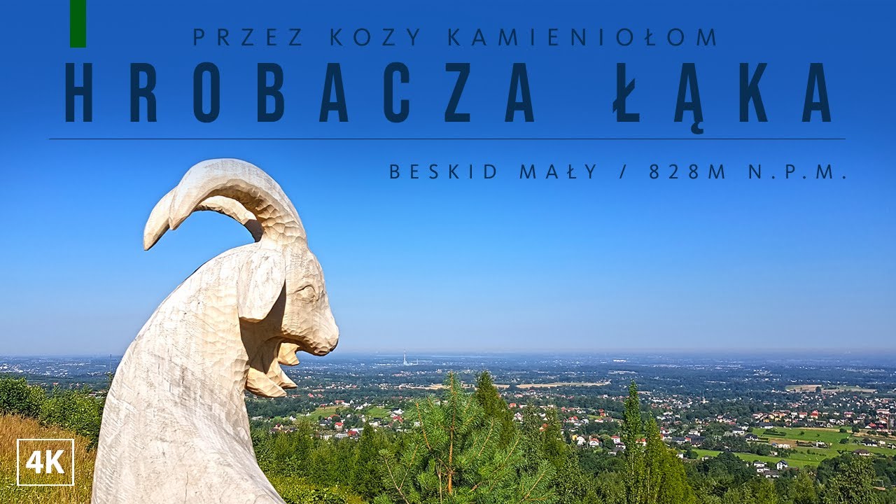 Hrobacza Łąka przez Kozy Kamieniołom - Beskid Mały, zielony szlak