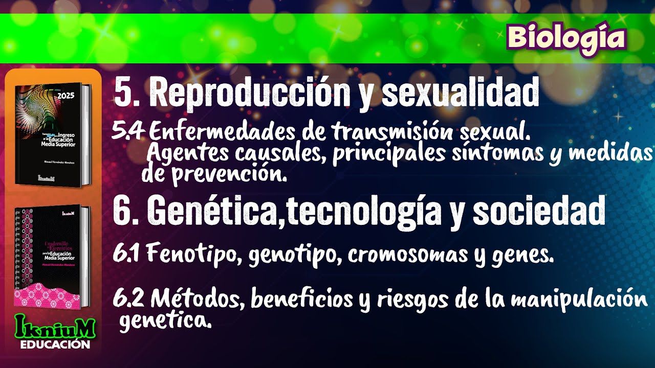 Biología - Tema 5.4 al 6.2 - IkniuM Media Superior