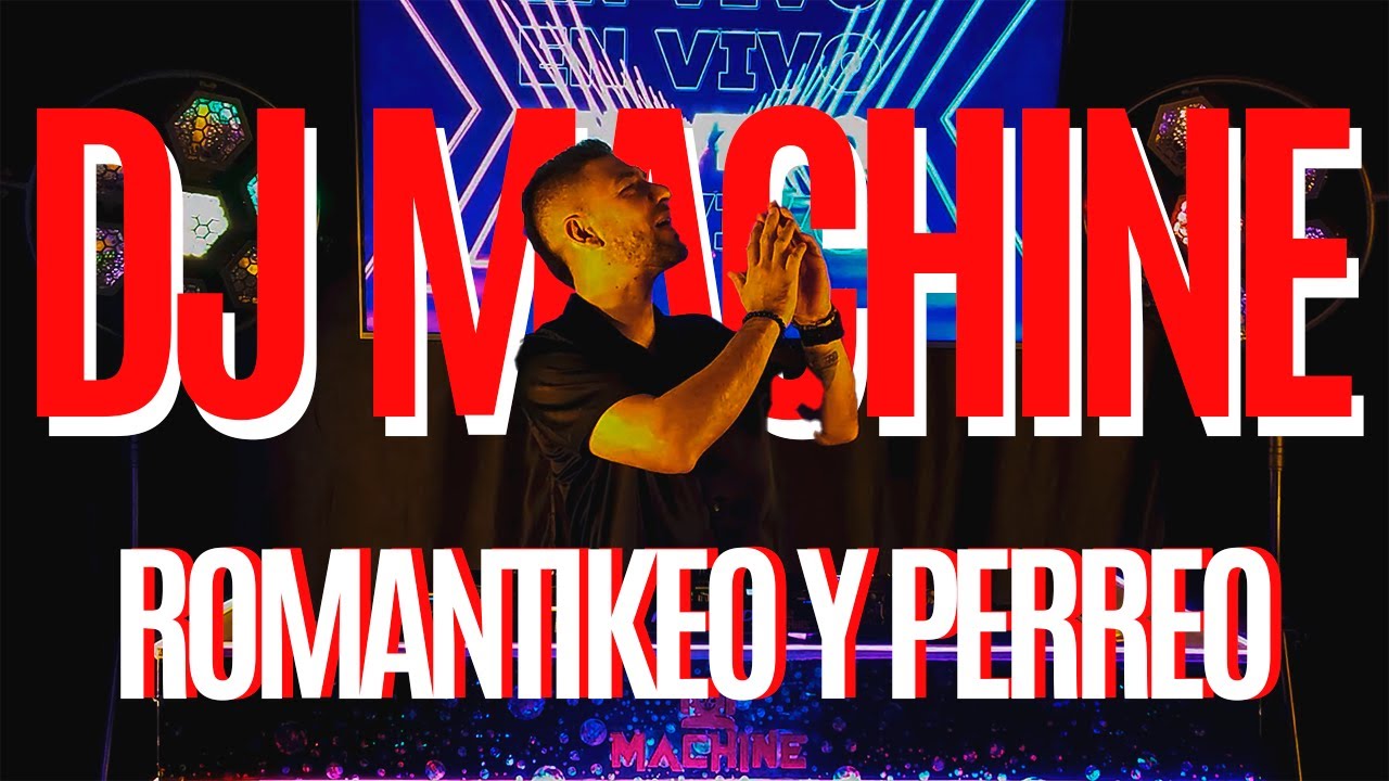 ROMANTIKEO MIX VOL.1- DJ MACHINE