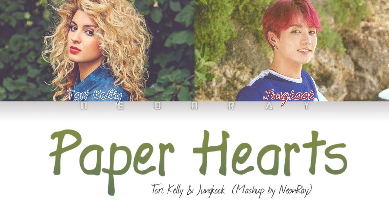 Tori Kelly & BTS Jungkook - 'Paper Hearts' (Mashup) [Color Coded Eng Lyrics]