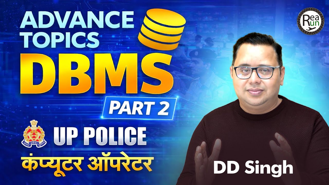 DBMS Advanced Topics Part-2 | UP Police Computer Operator | Most Important Class For UP Police CO