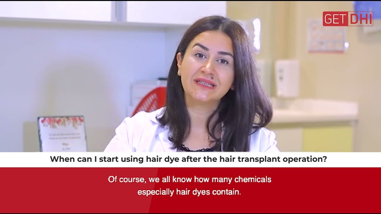 When can I start using hair dye after the hair transplant operation?