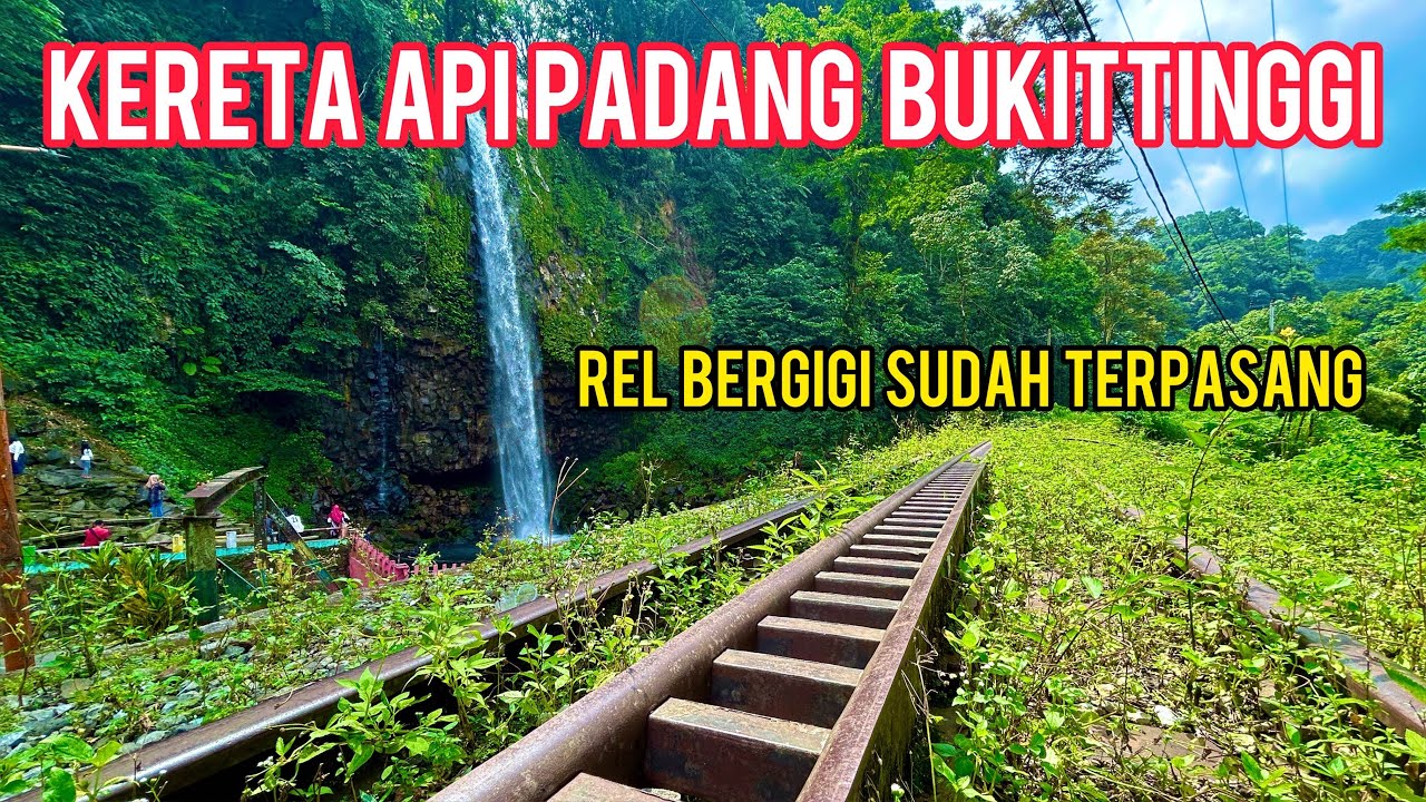 JALUR KERETA API PADANG BUKITTINGGI SUDAH TERPASANG TINGGAL MENUNGGU KERETA API KUSUS DARI SWISS