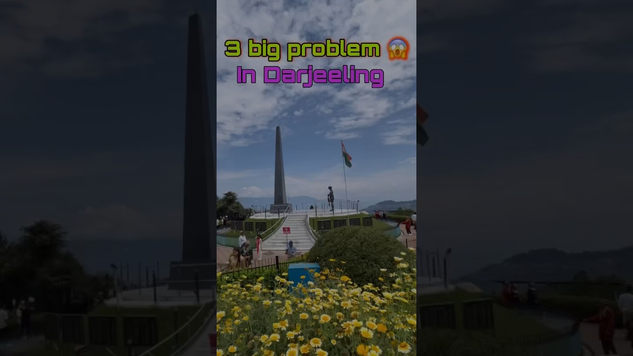 SH.Ep.9 3 big problam in Darjeeling 😱  दार्जिलिंग जाने से पहले जरूर देखे 🙏 #darjeeling