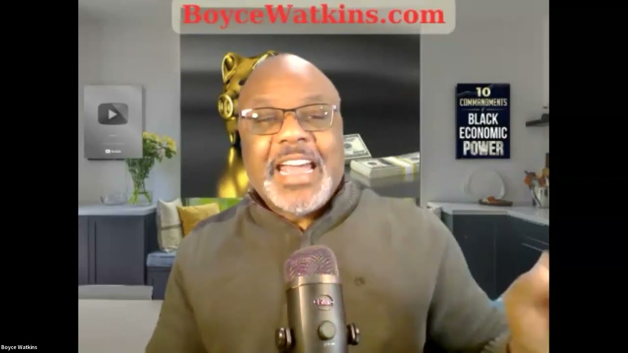Why black people struggle with money - Dr Boyce Watkins
