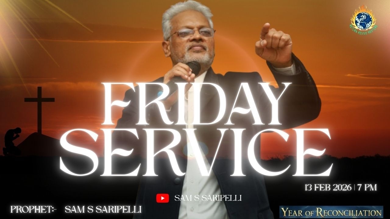 #FridayService || Sam S Saripelli || Word Comes Alive || Agape Church Golden Harvest Ministries.