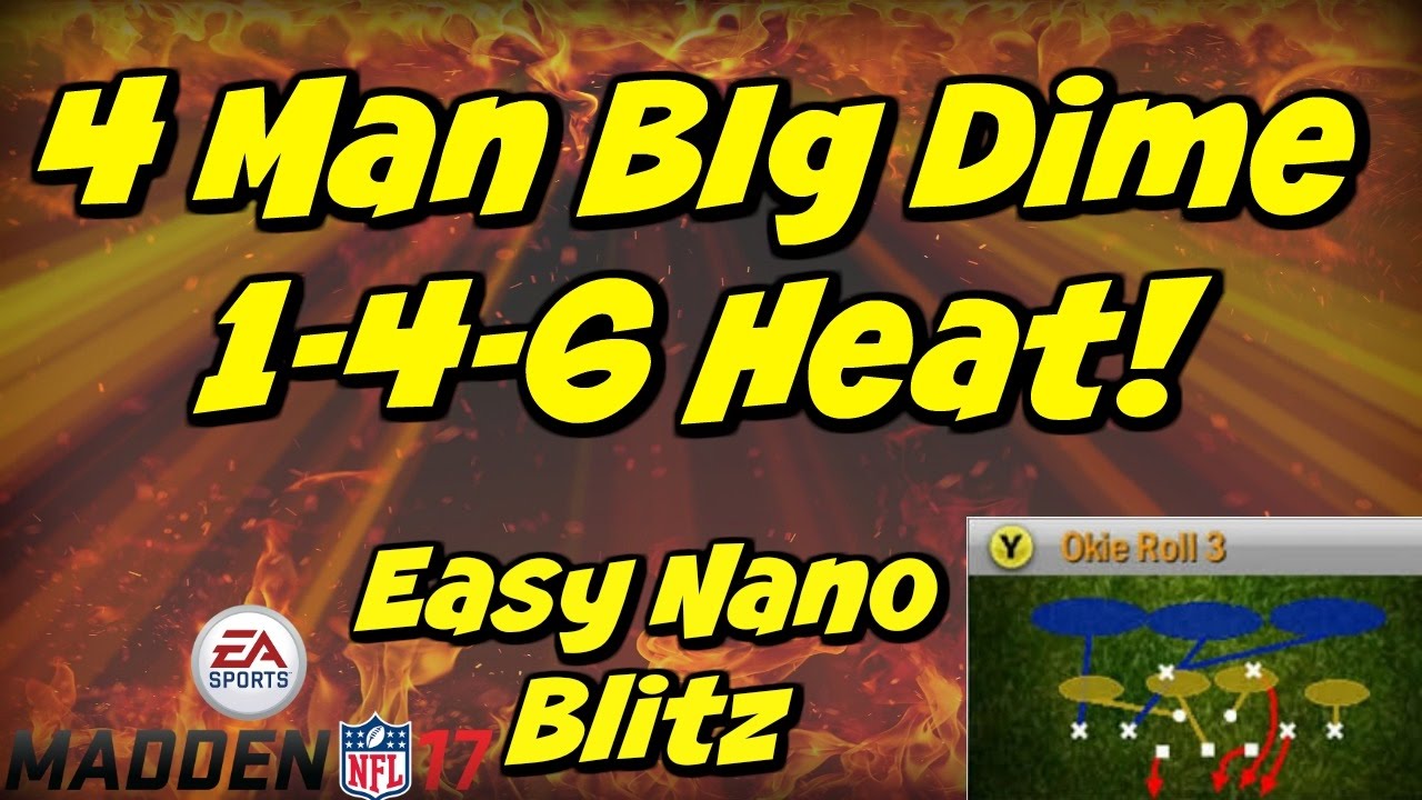 Madden 17 Nano Blitz Vs HB Blocked! | 4 man Edge Heat Big Dime 1-4-6 Okie Eagle 3! | Madden 17 Tips