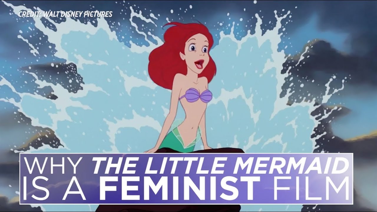 Why 'The Little Mermaid' is a feminist film