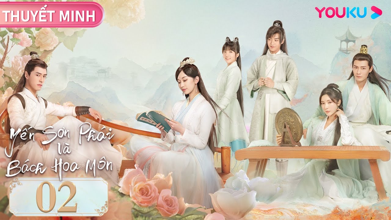[THUYẾT MINH] Yến Sơn Phái Và Bách Hoa Môn | Tập 02 | Phim Cổ Trang | YOUKU