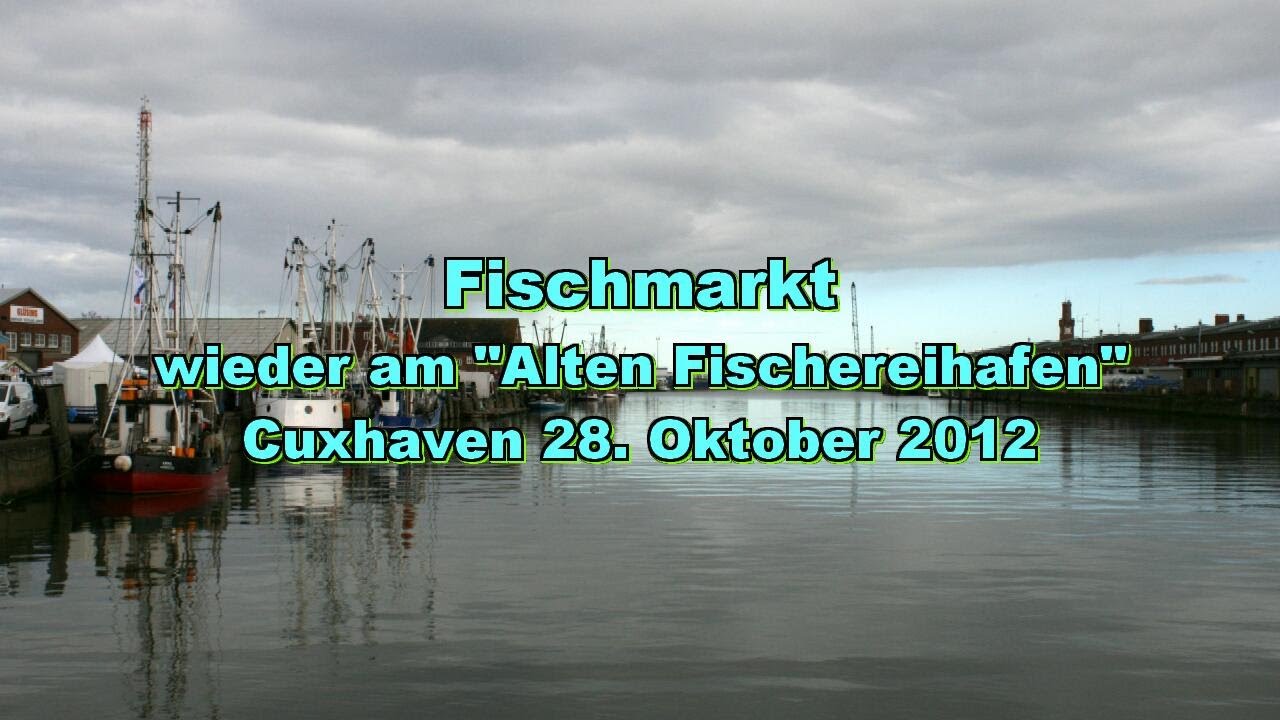 Fischmarkt-Cuxhaven am AFH - 28.10.2012