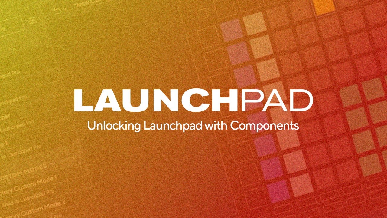Going deep into performance mode with Launchpad and Components