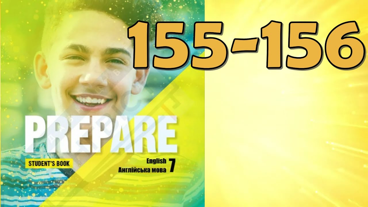 Prepare 7 НУШ Unit 8 Grammar reference and practice. Future Will, May, Might pp.155-156 SB