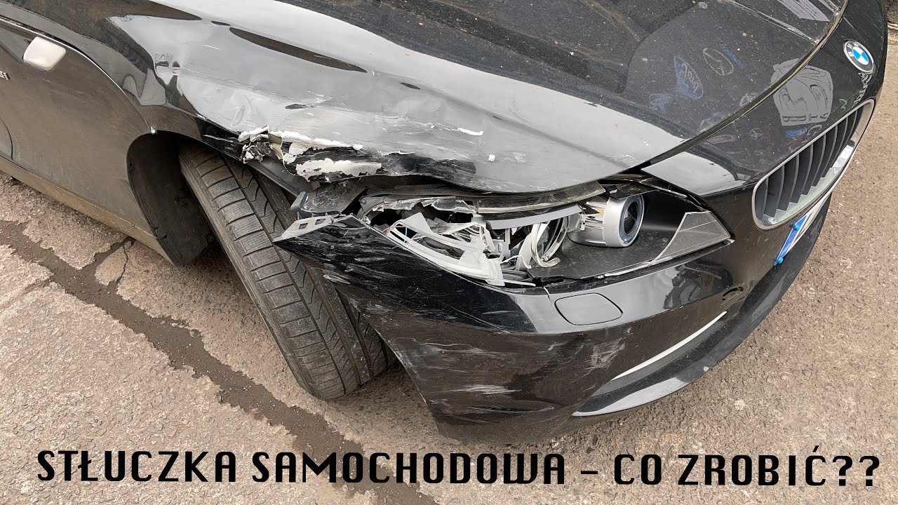 STLUCZKA SAMOCHODOWA - CO ZROBIC
