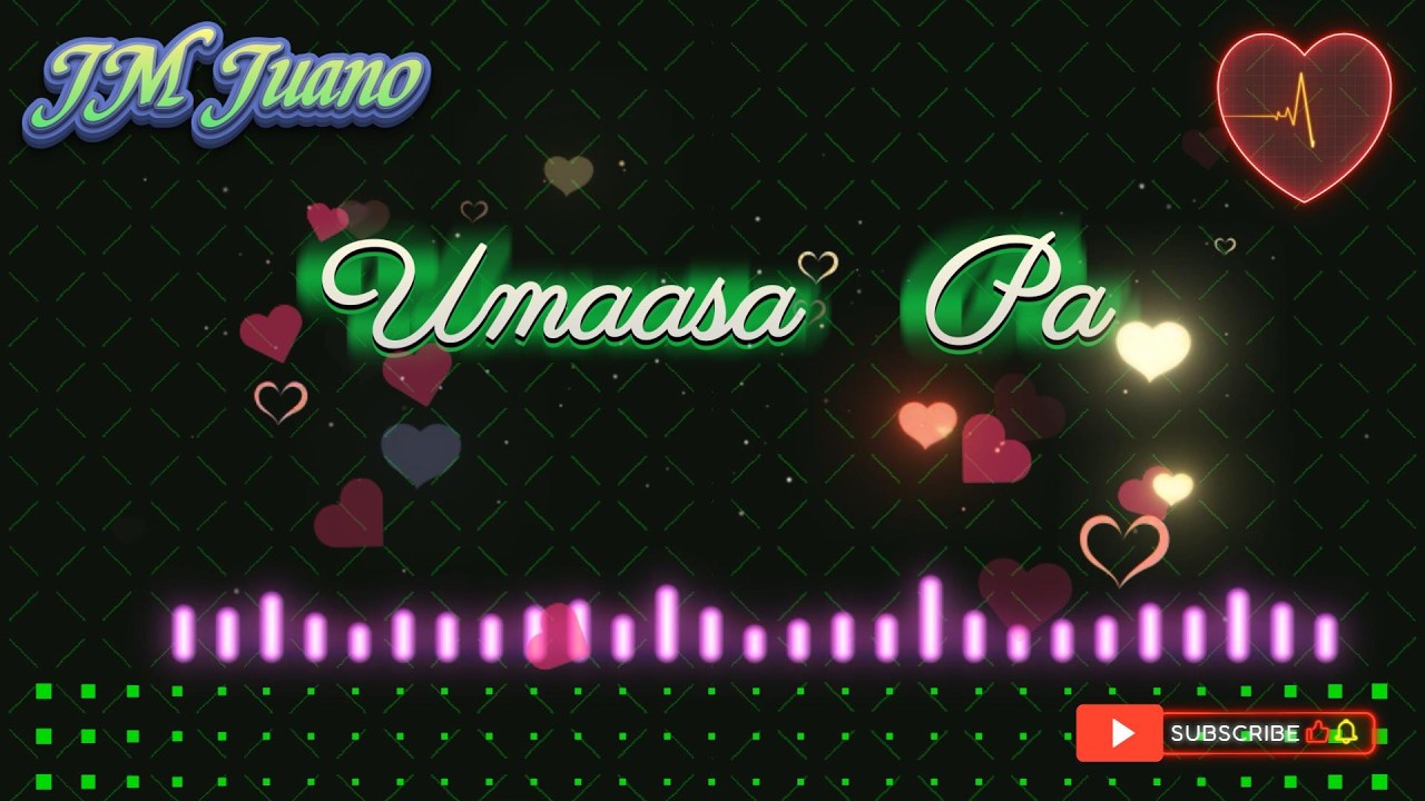 UMAASA PA - OPM II HUNGOT