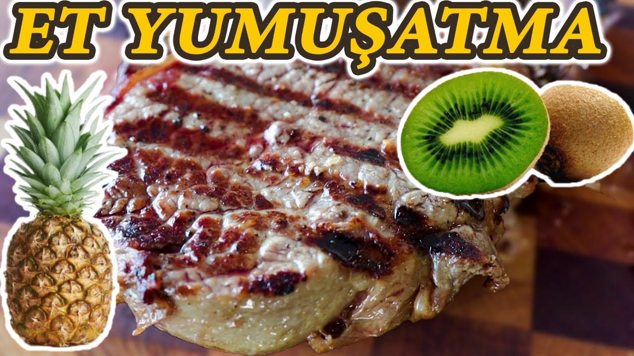 EN ETKİN ET YUMUŞATMA (Ananas , Kivi , Proteaz ) Et Yumuşatma Testi