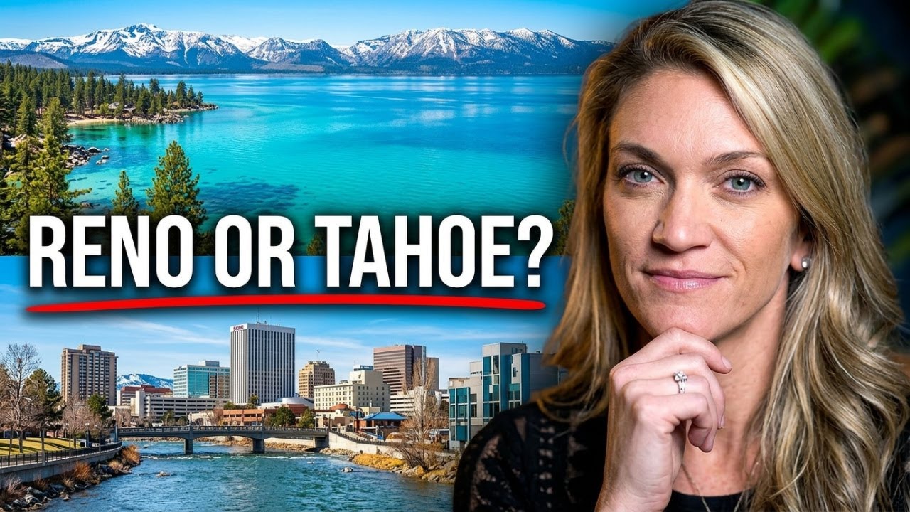 Living in Reno vs. Tahoe: Here's Everything You Need to Know | w Jena Lanini