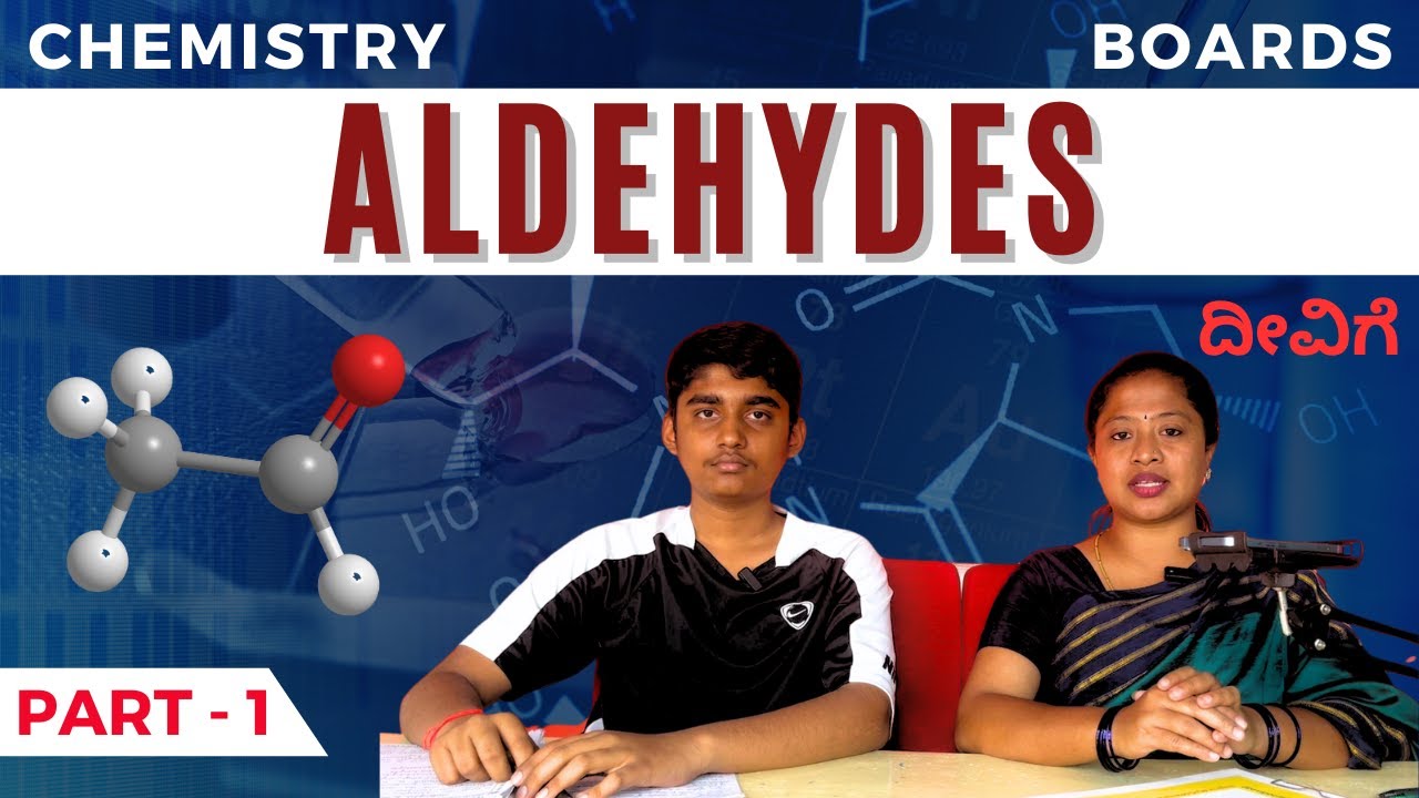 Aldehydes | Part 1 | Chemistry | II PUC 12th CBSE Boards