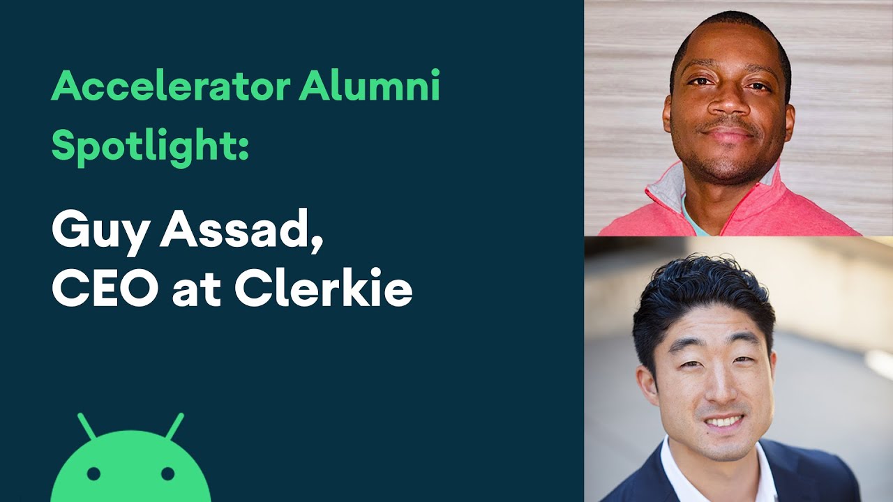 Guy Assad, CEO at Clerkie | Accelerator Alumni Spotlight