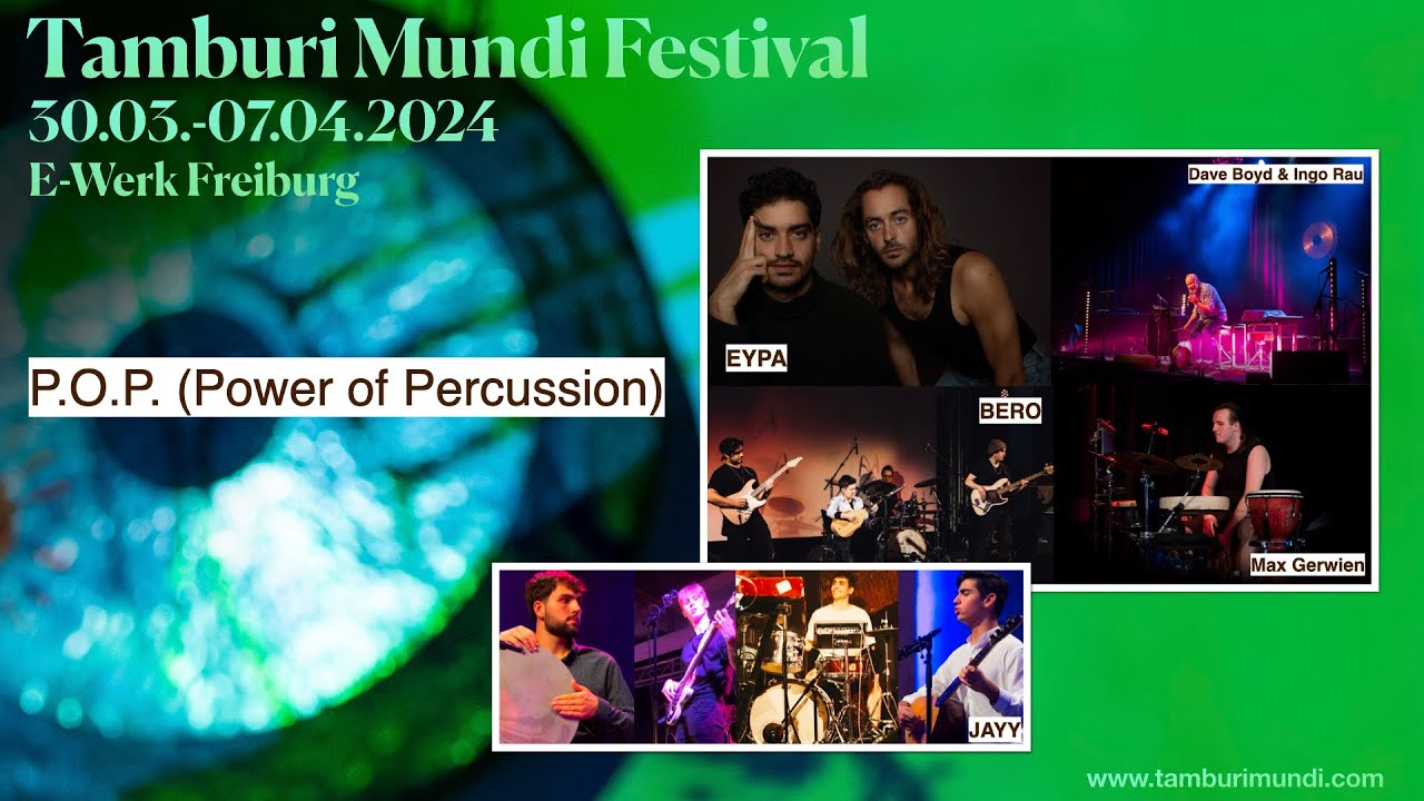 TAMBURI MUNDI FESTIVAL 06.04.2024 - P.O.P. Power Of Percussion