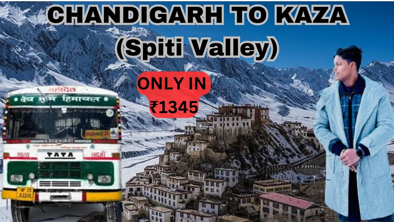 🚎😍HRTC BUS JOURNEY TO SPITI VALLEY | Chandigarh to Kaza | Budget winter spiti |All detailed| Roadmap