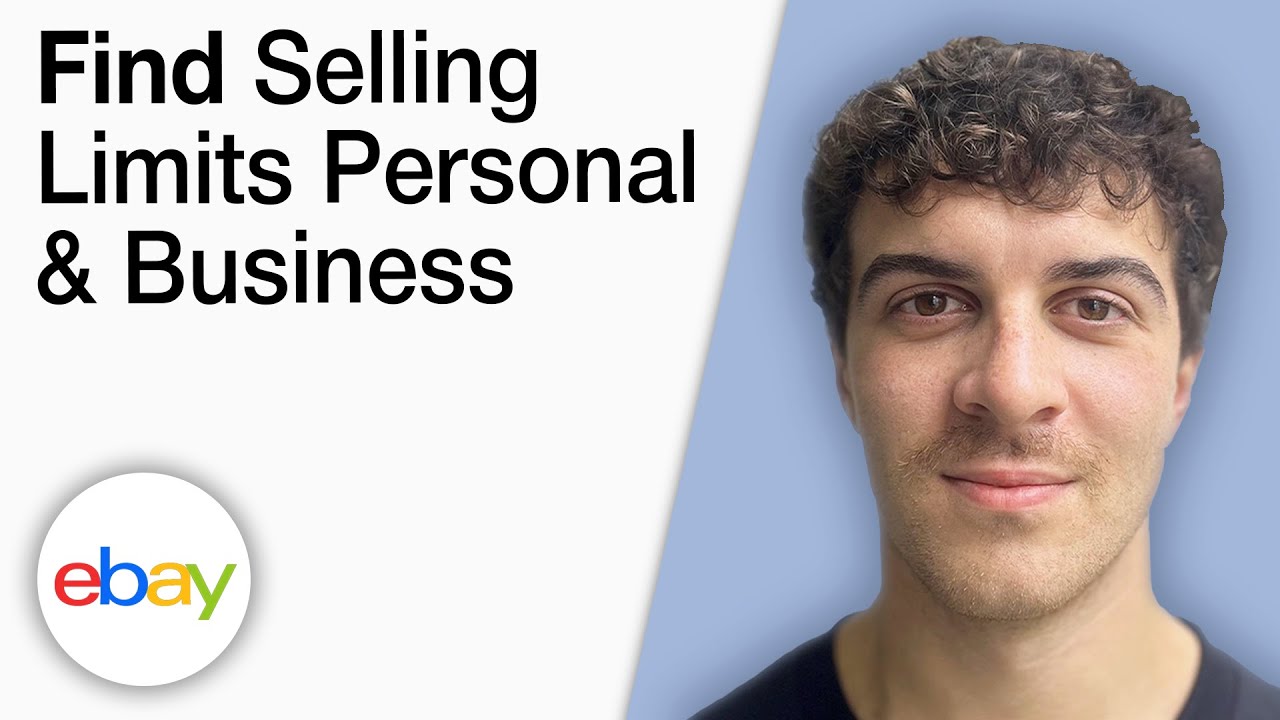 How To Find Your eBay Selling Limits Personal and Business [2025 Full Guide]