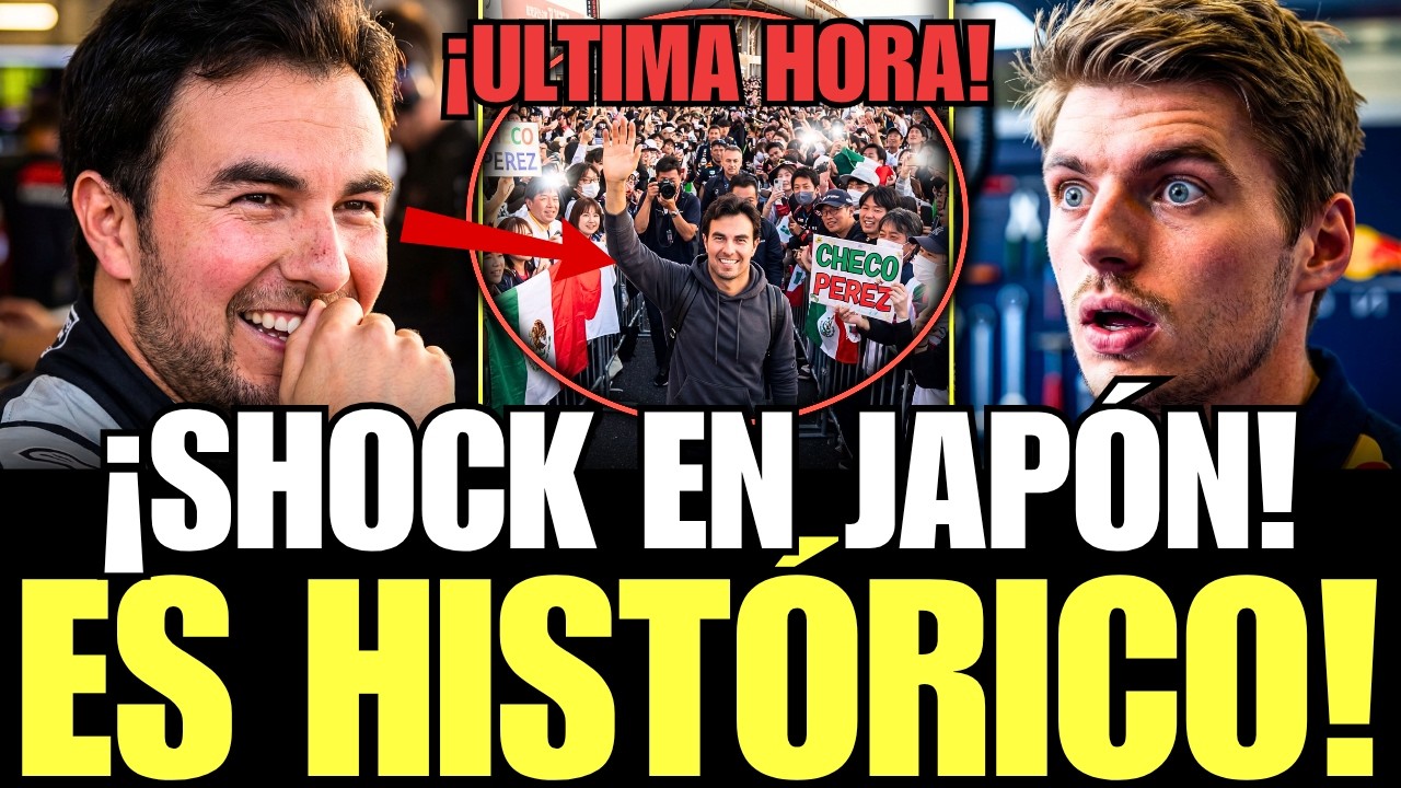 &iexcl;CHECO P&Eacute;REZ DESATA la LOCURA en JAP&Oacute;N! SHOCK por el RECIBIMIENTO HIST&Oacute;RICO hacia CHECO!