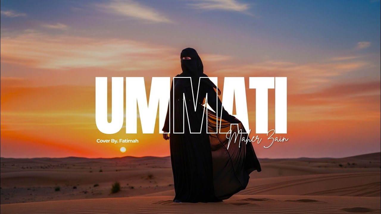 Ummati – Maher Zain | Cover by Fatimah (Islamic Song 2026)