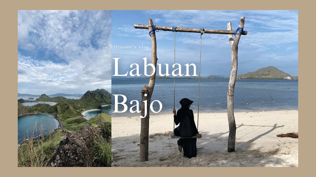 Labuan Bajo, 2023 | Travel Vlog #citraamr