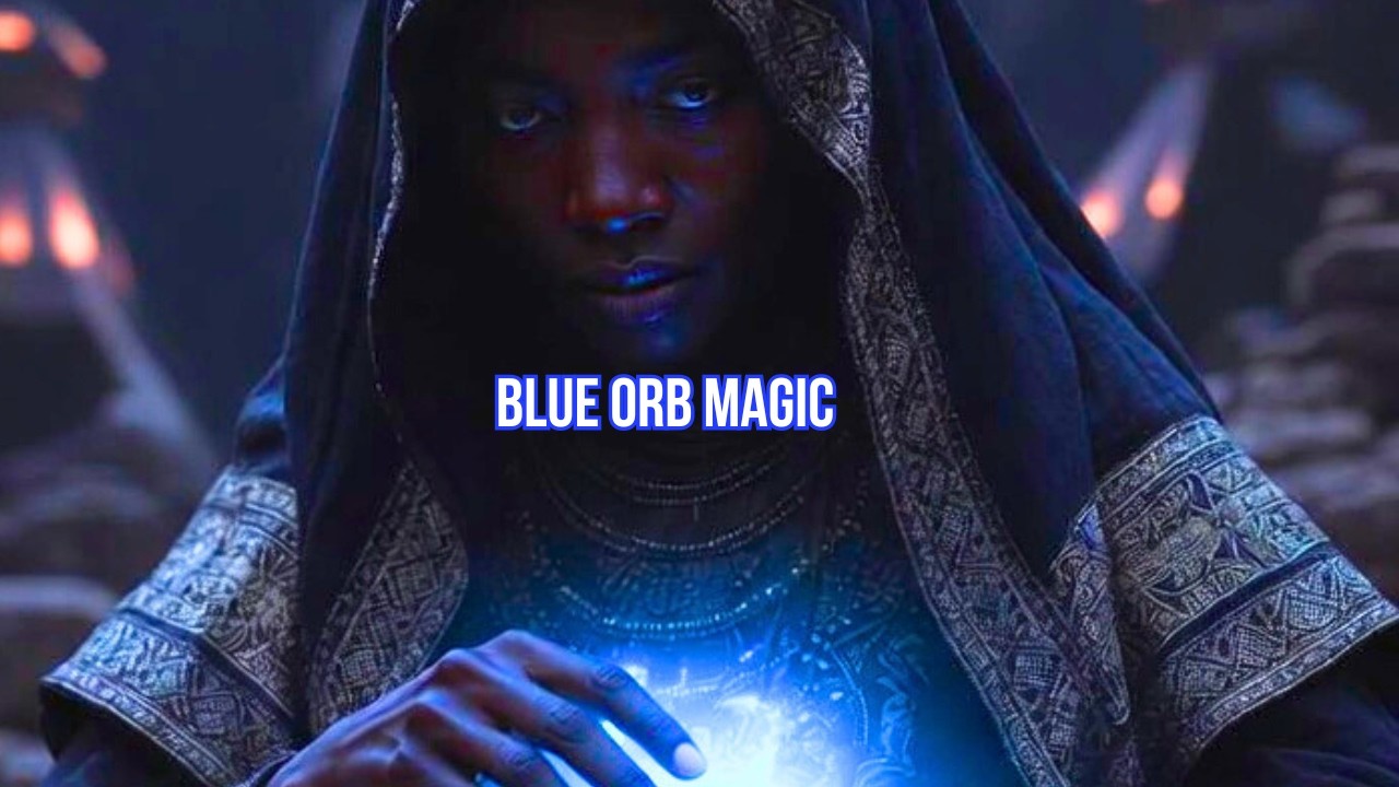 Blue Orb Magic