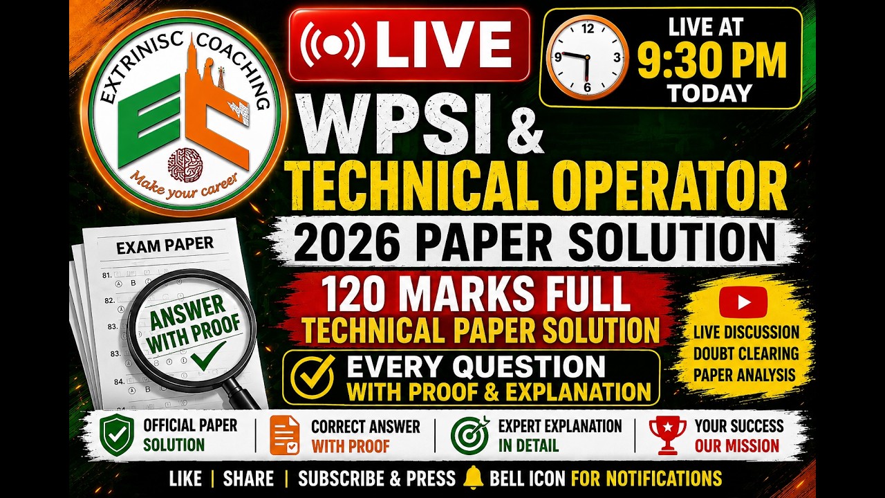 🔴 LIVE: WPSI & Technical Operator 2026 Paper Solution | 120 Marks Full Paper | Proof-Based Key