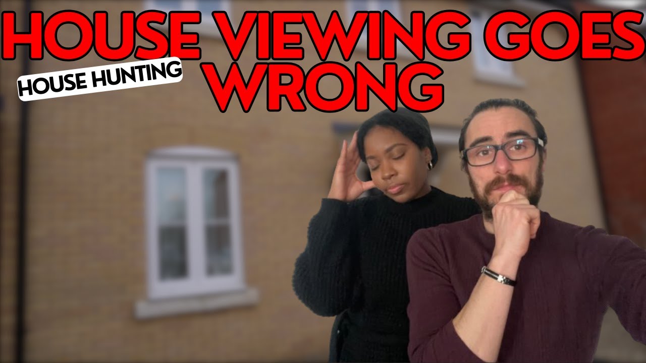 House Viewing Goes Wrong | Part 2