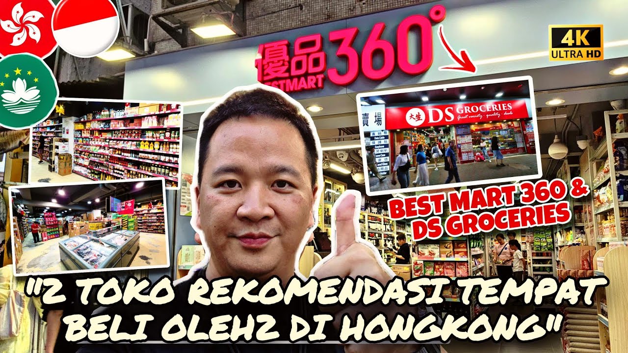 2 TOKO REKOMENDASI BELI TEMPAT BELI OLEH2 DI HONGKONG,. BEST MART 360 DAN DS GROCERIES