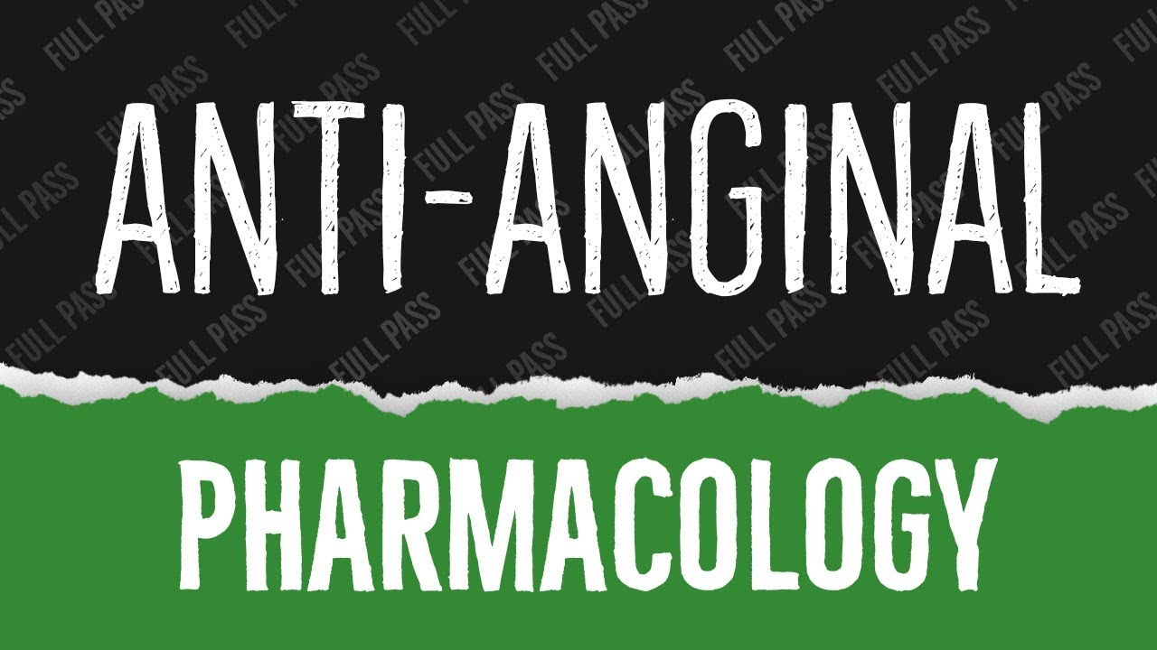 Anti-Anginal Drugs