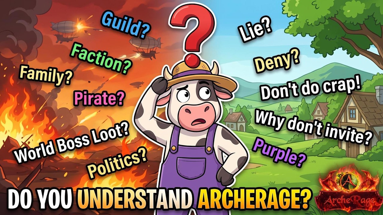 Do you really understand Archeage? ( ArcheRage )
