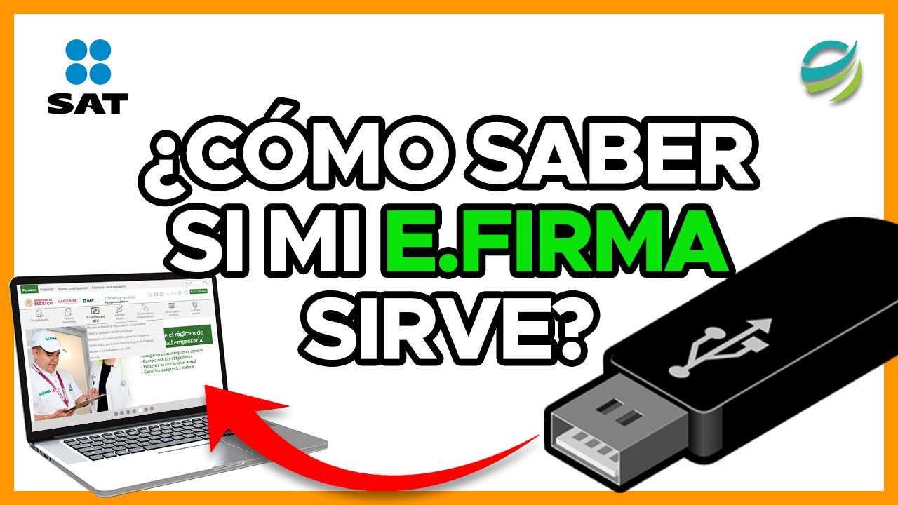 ►|🔥¿Cómo saber si mi E.FIRMA, Firma Electrónica o FIEL sirve? SAT GRATIS 2022🔥