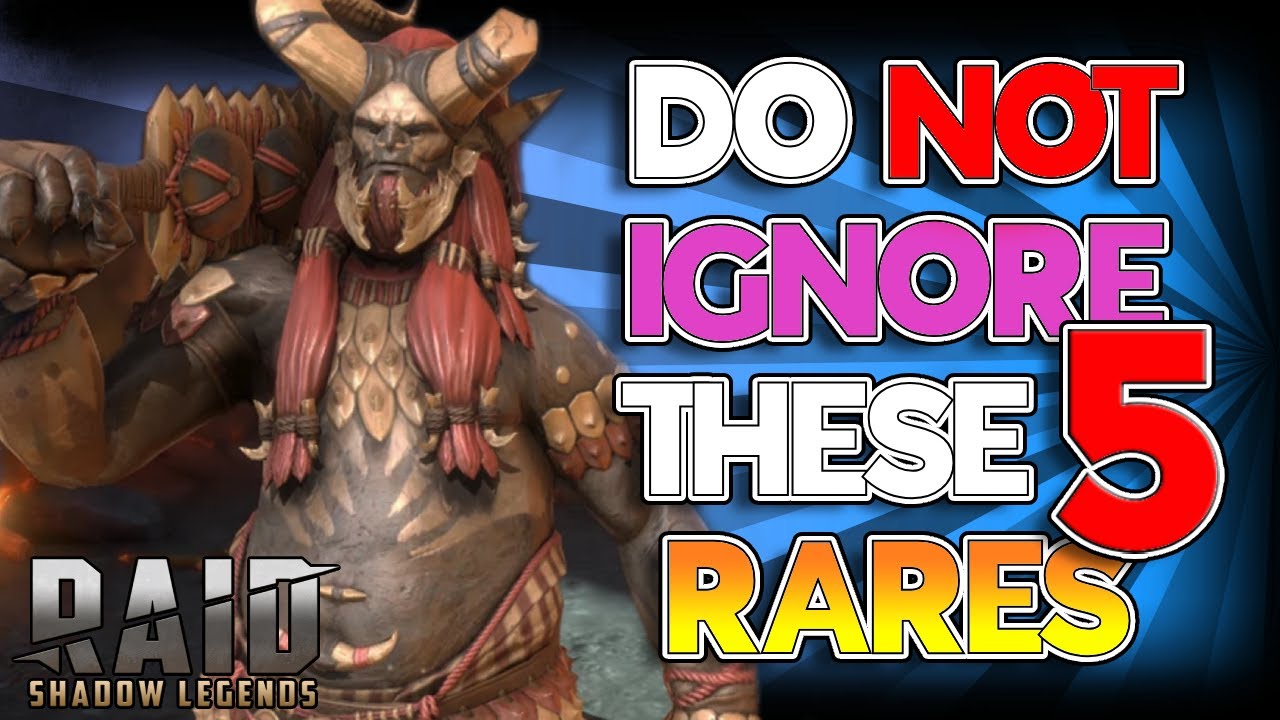 5 RARES THAT MADE THE EARLY GAME! Raid Shadow Legends