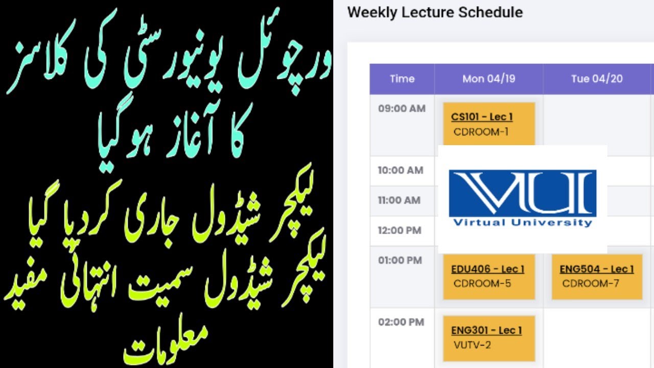 Lecture Schedule important information / Classes Start 2021 / VU important tips / New Students