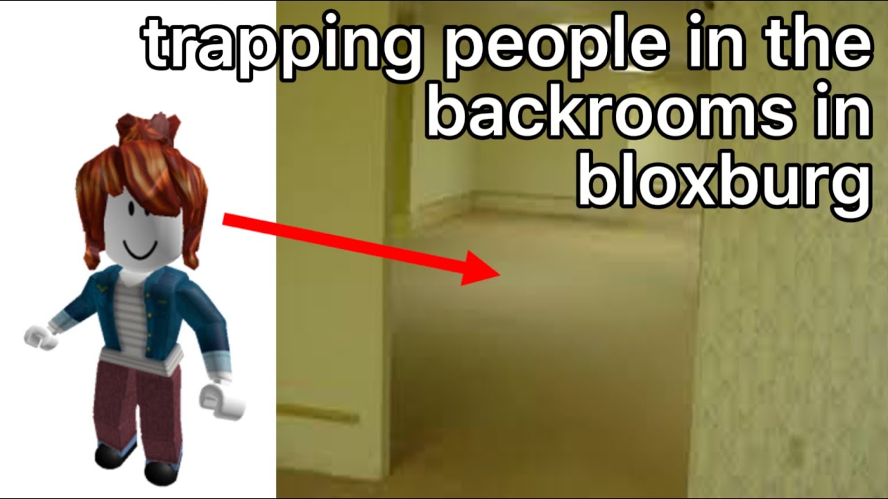 Trapping People in the Backrooms in Bloxburg
