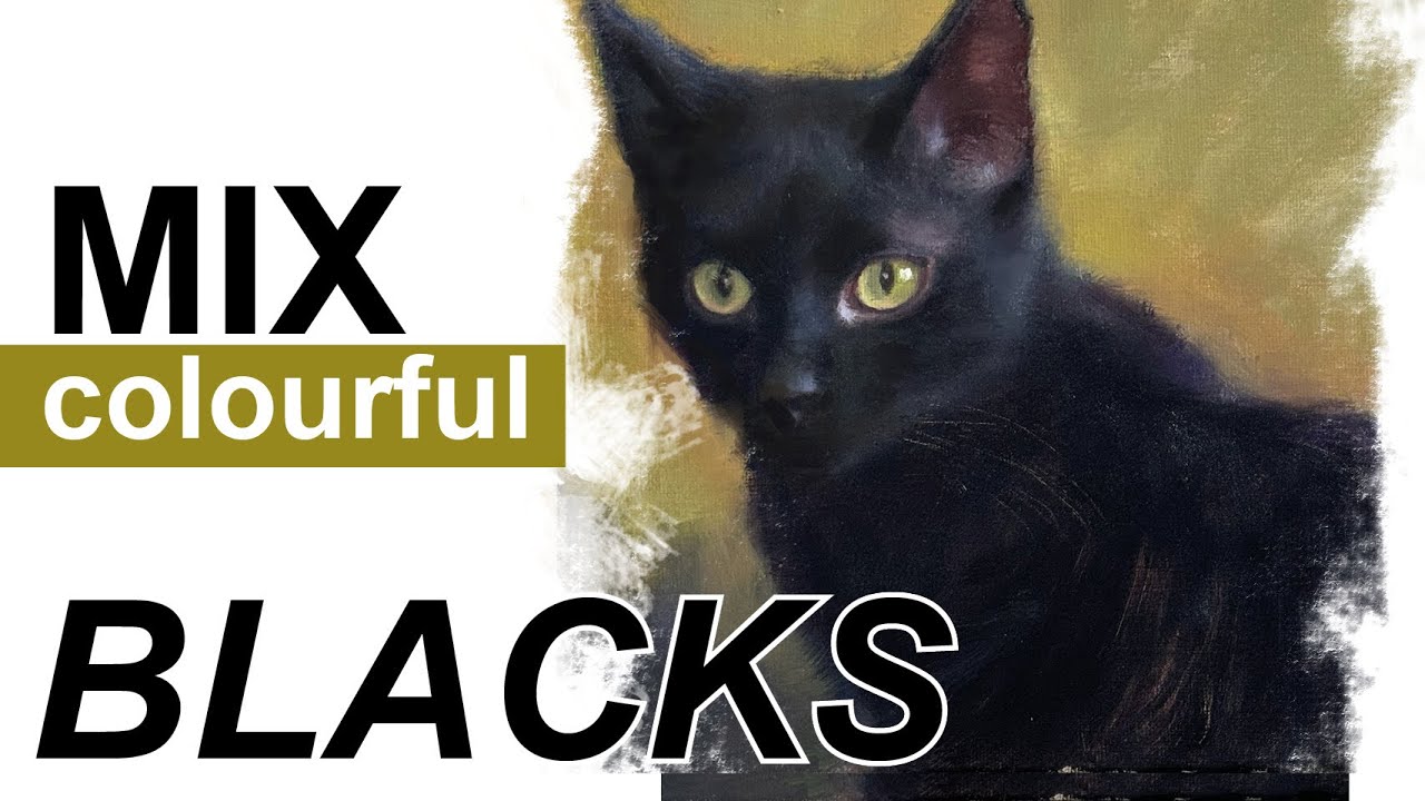 IMPROVE Your Oil Painting By Using Colourful Blacks. 5 EASY Paint Mixes to add Colour To Your Blacks
