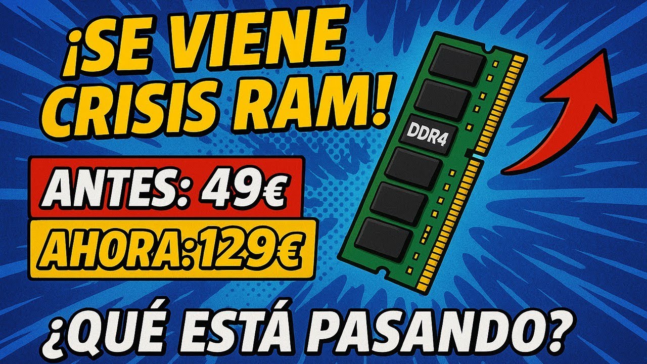⚠️La VERDAD sobre La Crisis de RAM y Gran Subida de Precios &iquest;Adios memorias Baratas en 2026?
