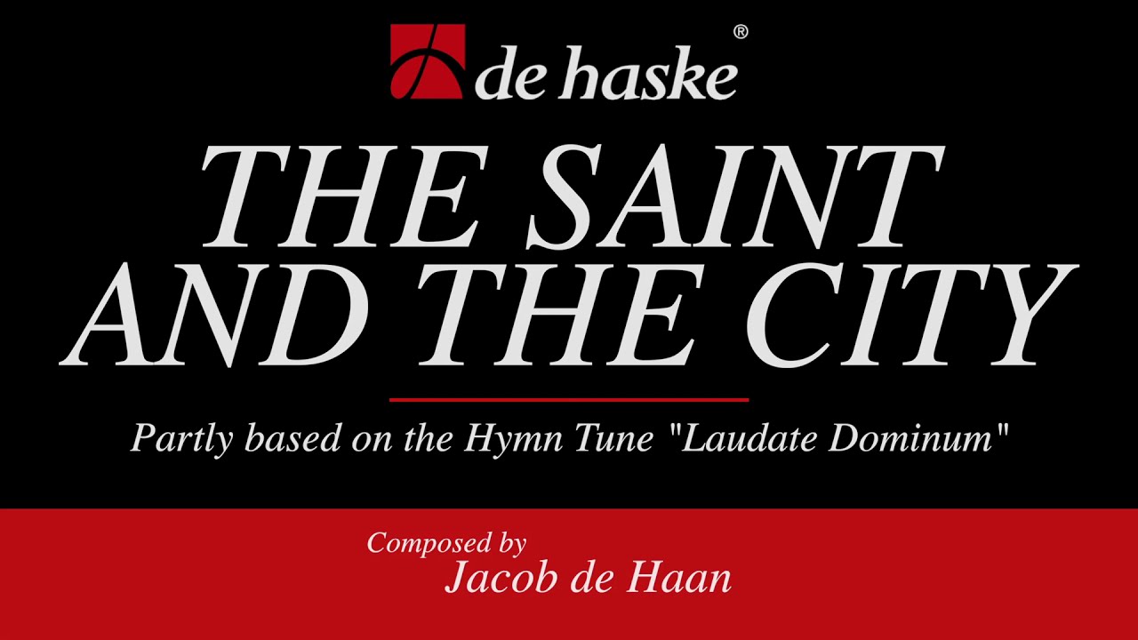 The Saint and the City – Jacob de Haan