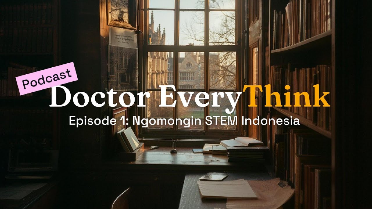Episode 1: Penting ya naikin LPDP 80% buat STEM?