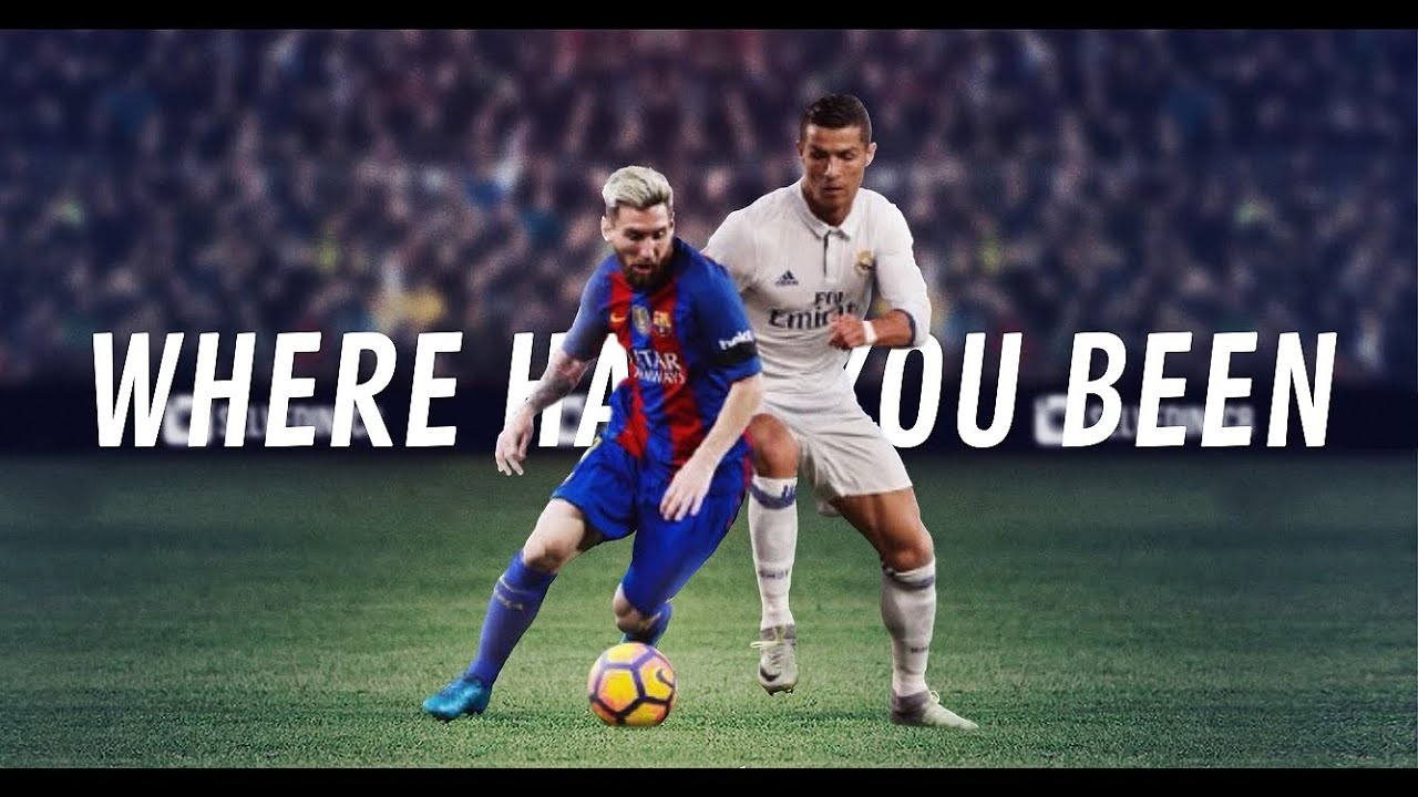 Messi & Ronaldo • Where Have You Been [Rihanna]