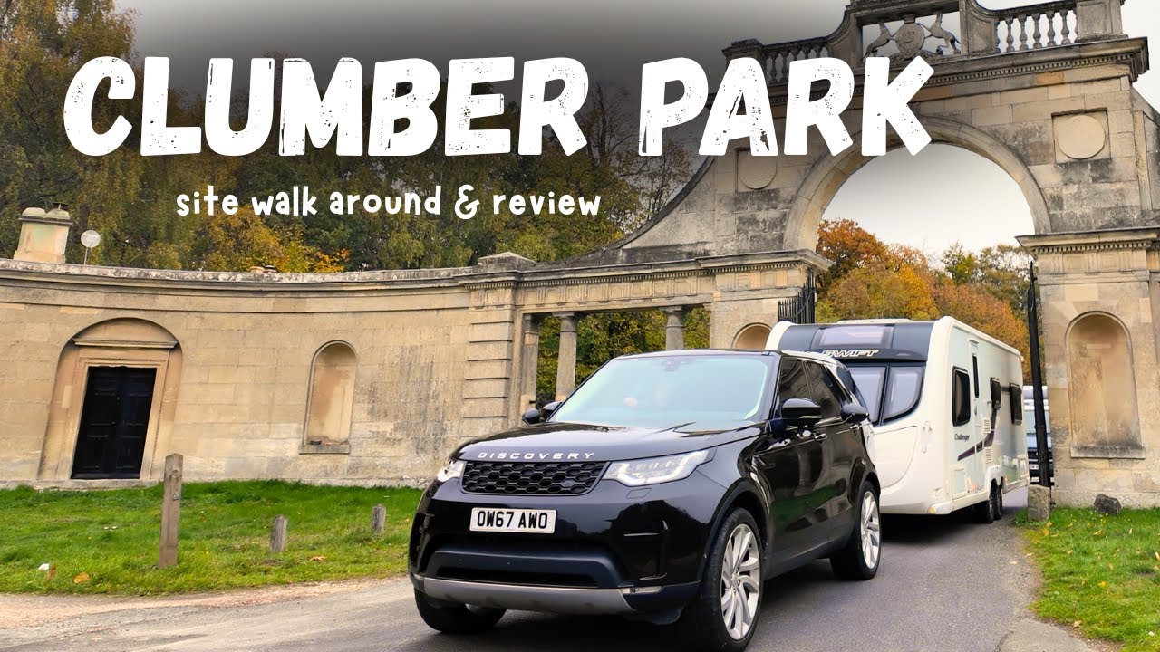 Clumber Park CAMC | Обзор места для каравана