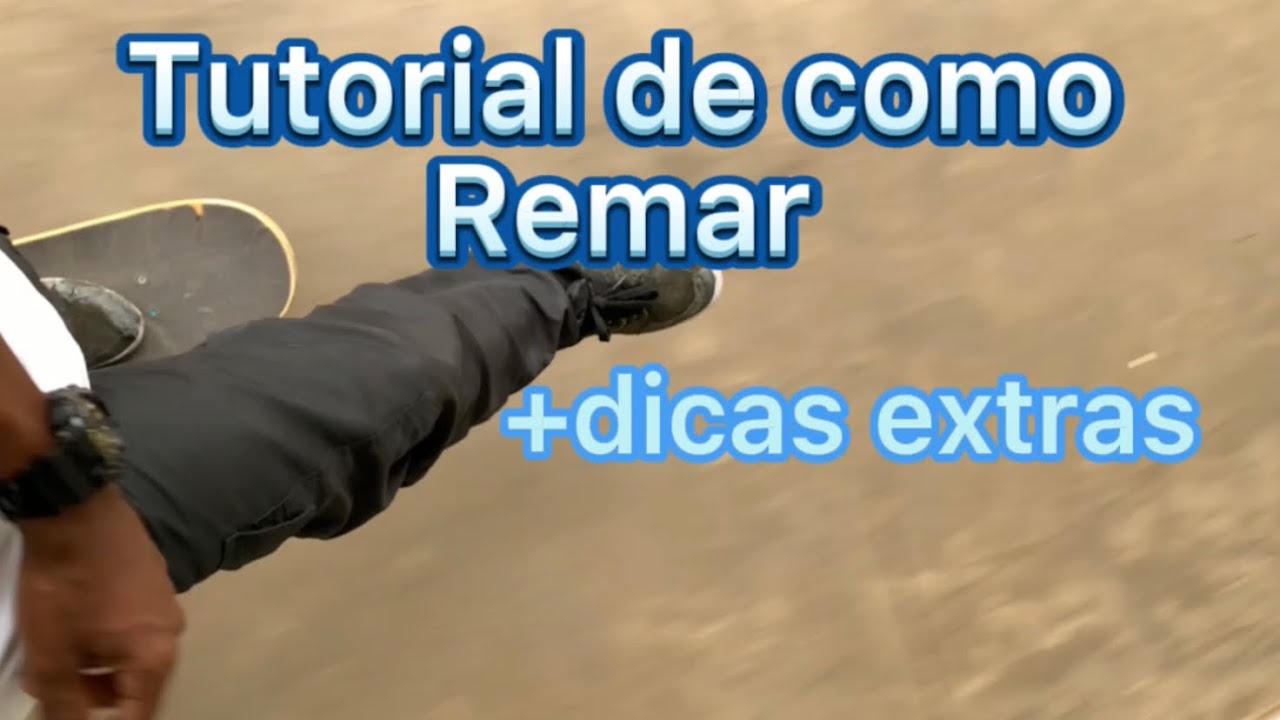 Dicas de como remar no skate + treino extra