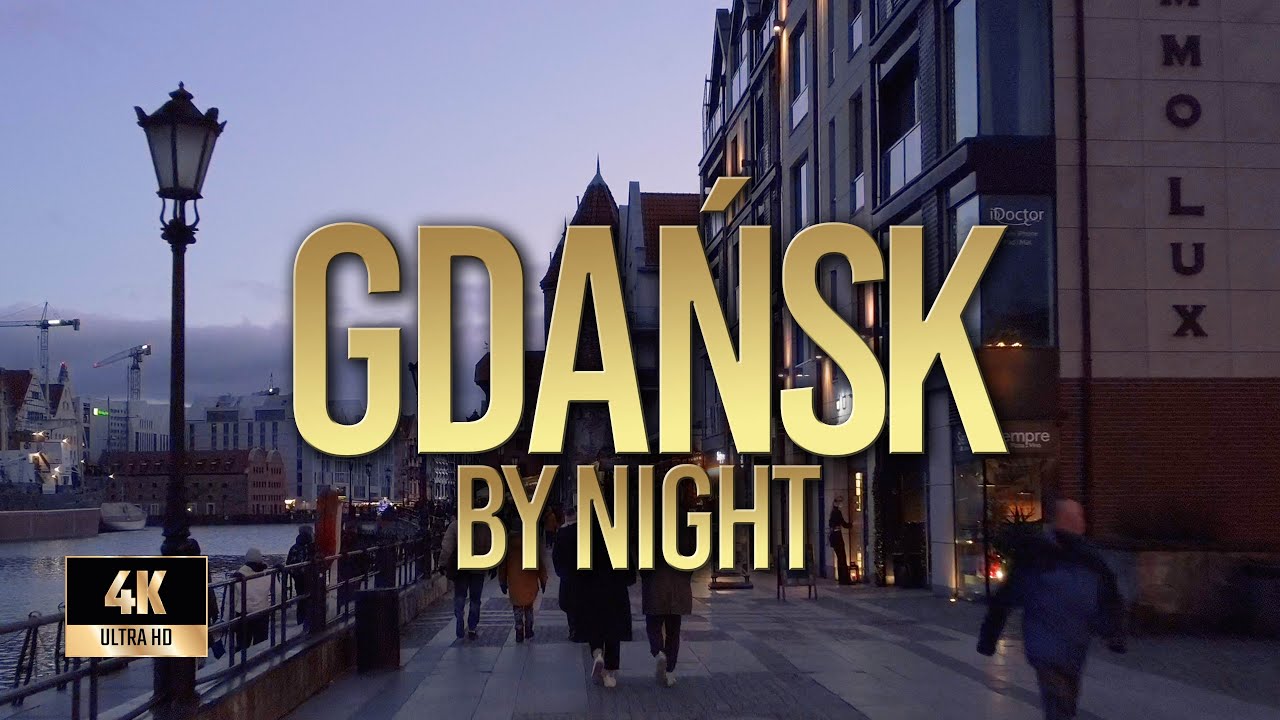 Gdańsk By Night | 2022 | Spacer po Gdańsku nocą | Binaural Audio 🎧 [4k]