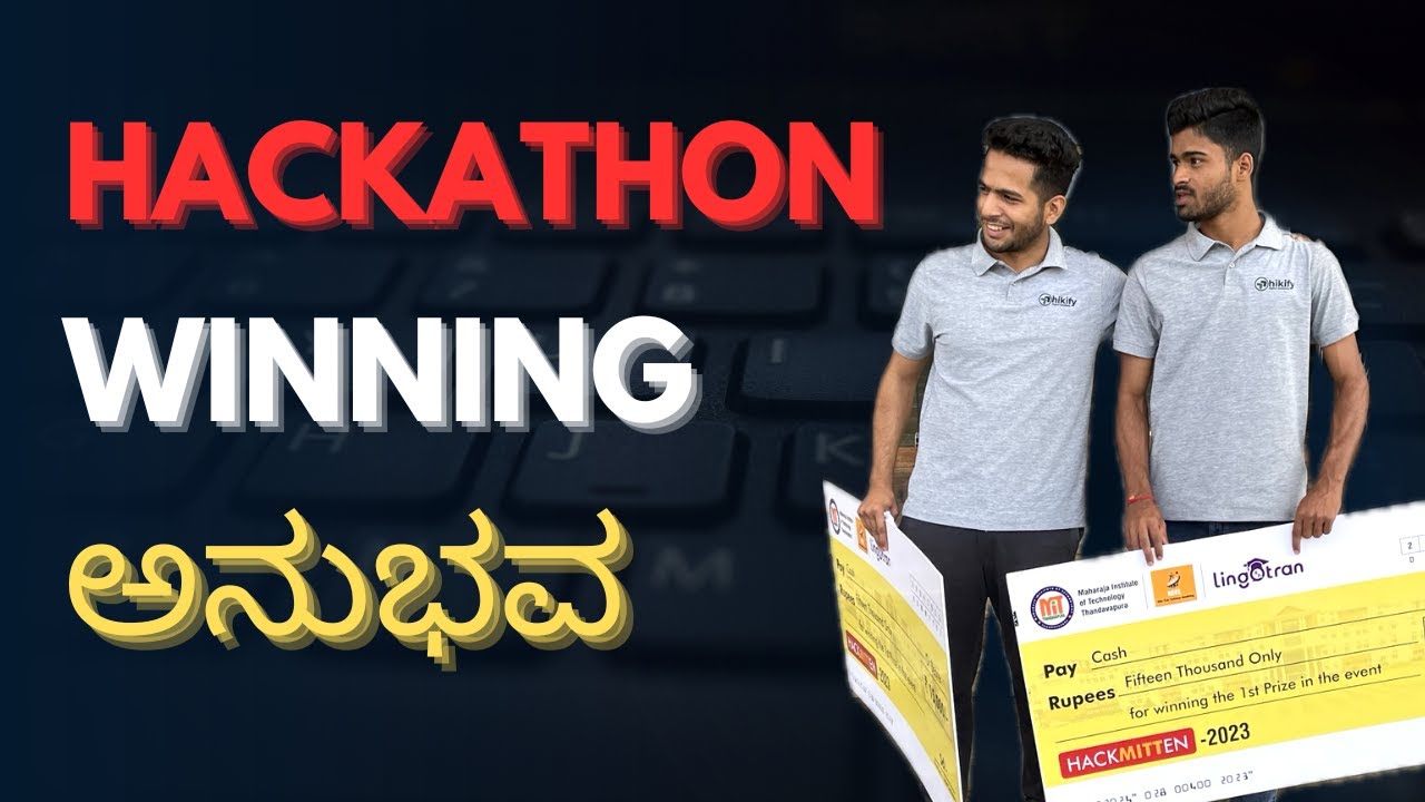 My Hackathon Winning Experiences Revealed in Kannada | Prize money, goodies etc 🚀  [ ಕನ್ನಡ ]
