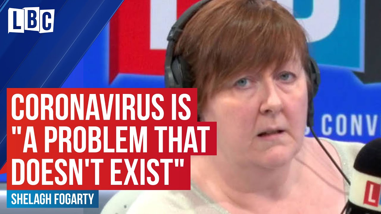 Shelagh Fogarty responds to caller who says coronavirus is 