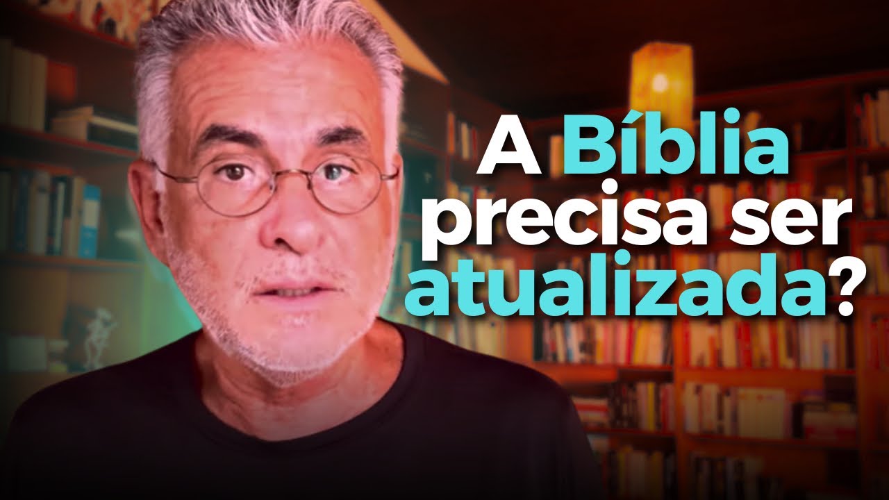 Atualização da Bíblia X Atualização do intérprete